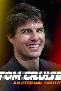 Tom Cruise: Sonsuz Gençlik izle