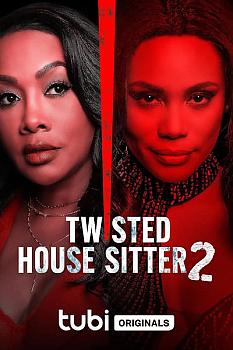 Twisted House Sitter 2