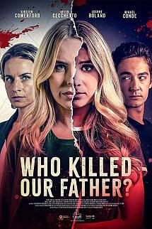 Who Killed Our Father? izle