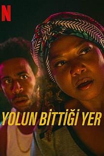 Yolun Bittiği Yer izle