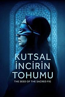 Kutsal İncirin Tohumu izle