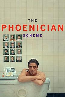 The Phoenician Scheme izle